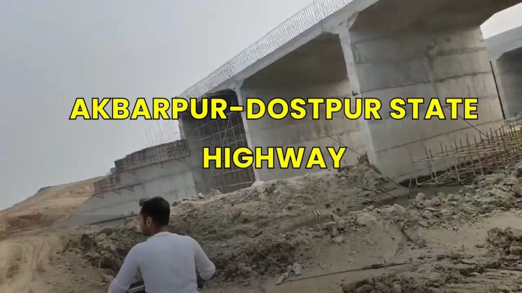 Akbarpur-Dostpur State Highway का चौड़ीकरण