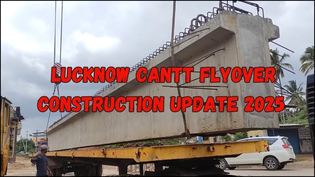 Lucknow Cantt Flyover Construction