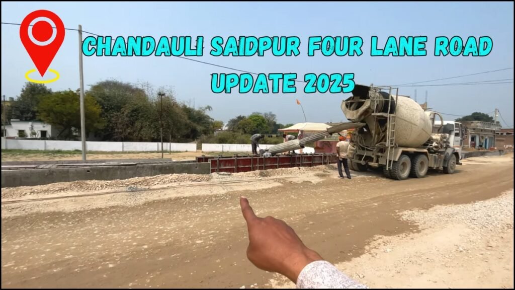 chandauli saidpur four lane road