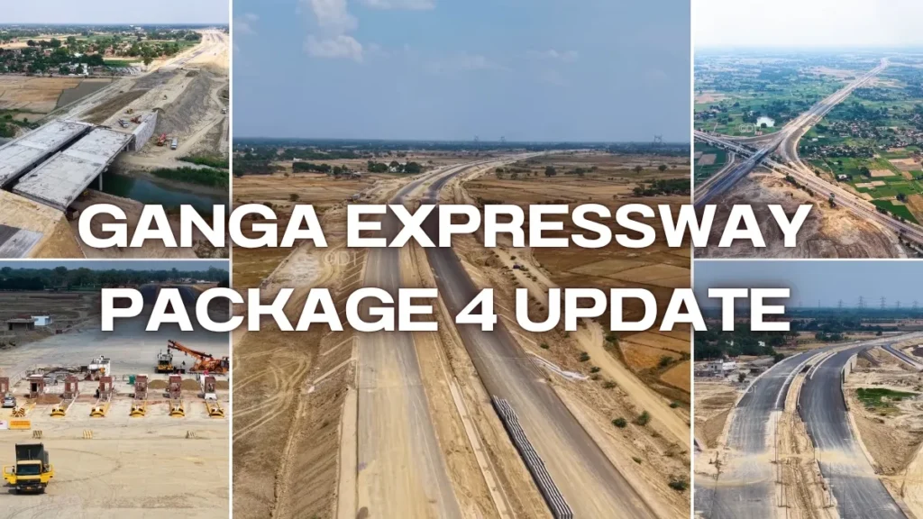 Ganga Expressway Package 4 Update