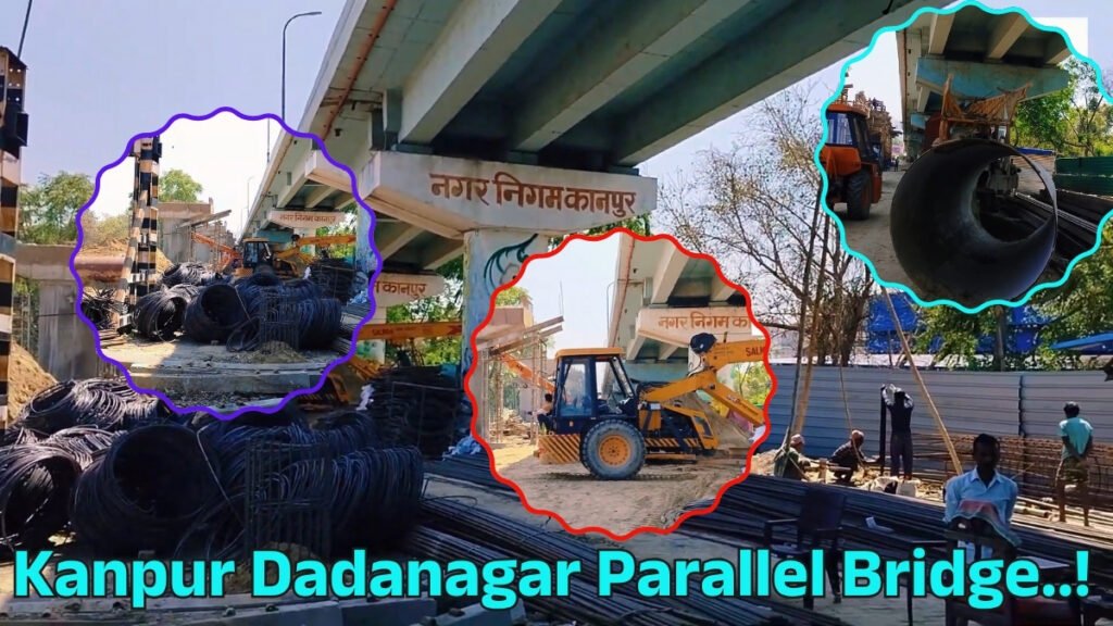 Kanpur Dadanagar Parallel Bridge