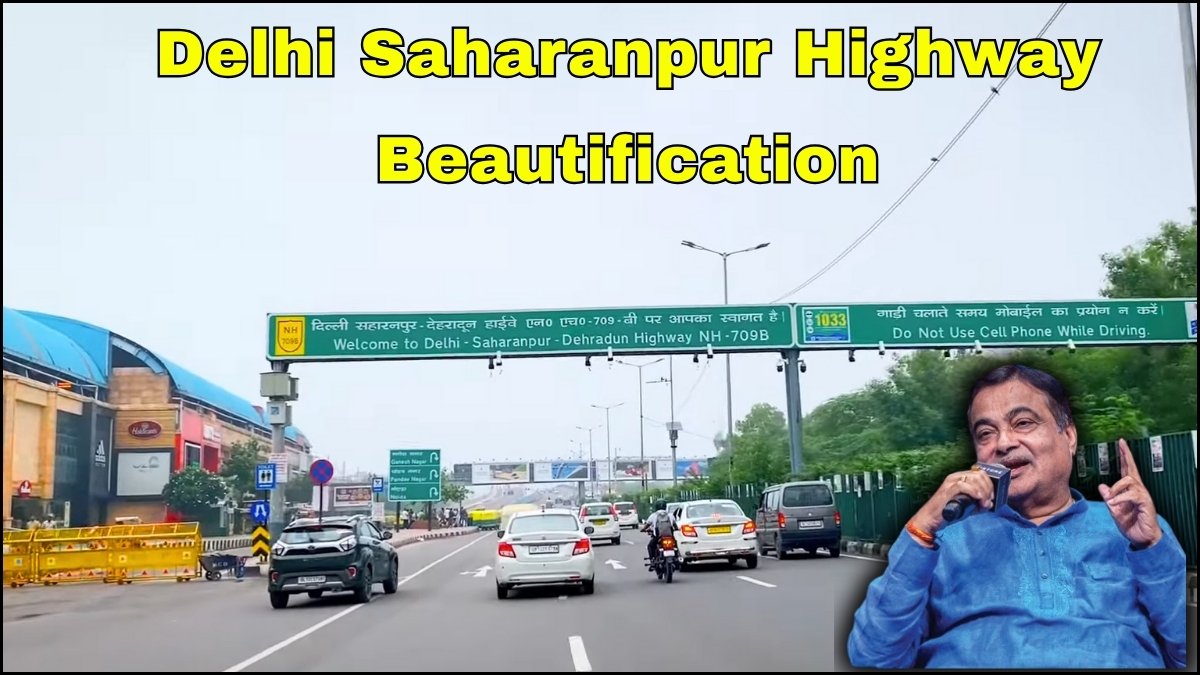 Delhi Saharanpur Highway Beautification